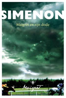 Maigret en zijn dode - Georges Simenon - ebook