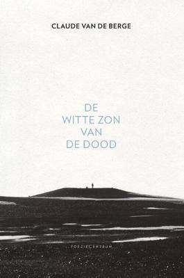 De witte zon van de dood (Paperback) De witte zon van de dood (Paperback)