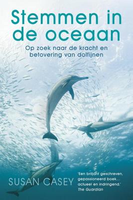 Stemmen in de oceaan - Susan Casey - eBook (9789024571444)
