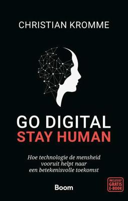 Go digital, stay human (Paperback)