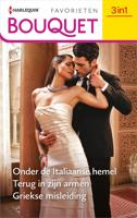 Onder de Italiaanse hemel / Terug in zijn armen / Griekse misleiding - Catherine Spencer, Lindsay Armstrong, Jacqueline Baird - ebook - thumbnail