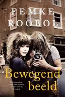 Bewegend beeld - Femke Roobol - ebook - thumbnail