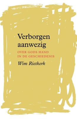Verborgen aanwezig - Wim Rietkerk - ebook