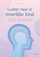 Luister naar je innerlijke kind (Paperback) - thumbnail