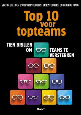 Top 10 voor topteams - Viktor Steijger, Stephen Steijger, Erik Steijger, Corrien de Jongh - ebook Top 10 voor topteams - Viktor Steijger, Stephen Steijger, Erik Steijger, Corrien de Jongh - ebook