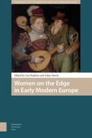 Women on the Edge in Early Modern Europe - Lisa Hopkins, Aidan Norrie - ebook - thumbnail