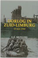 Oorlog in Zuid-Limburg 10 mei 1940 - E.H. Brongers - Paperback (9789059112902) - thumbnail