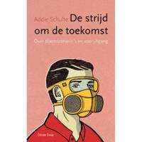 De strijd om de toekomst - Addie Schulte - Paperback (9789059368347) - thumbnail
