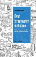 Over straatnamen met name - René Dings - ebook - thumbnail