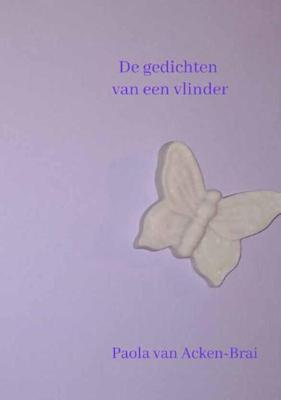 De gedichten van een vlinder (Paperback)