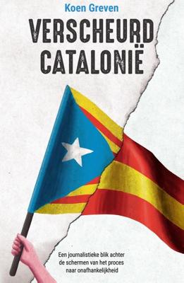 Verscheurd Catalonië - Koen Greven - ebook