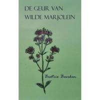 Beatrix  Baerken De geur van wilde marjolein - thumbnail