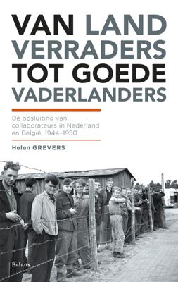 Van landverraders tot goede vaderlanders - Helen Grevers - ebook
