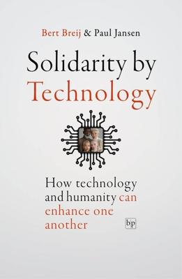 Solidary by Technology - Paul Jansen, Bert Breij - ebook