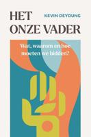 Het Onze Vader - Kevin DeYoung - ebook - thumbnail