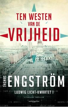 Ten westen van de vrijheid - Thomas Engström - ebook