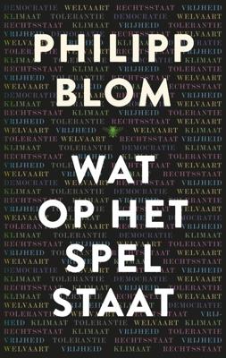 Wat op het spel staat - Philipp Blom - ebook