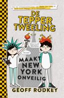 De Tepper-tweeling maakt New York onveilig - Geoff Rodkey - Paperback (9789048844760) - thumbnail