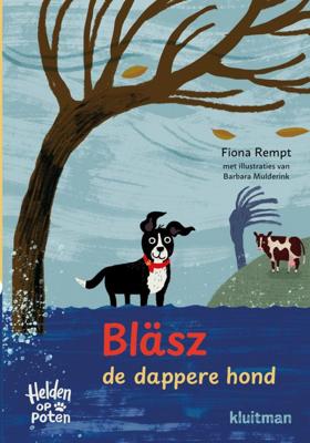 Bläsz, de dappere hond (Hardback)