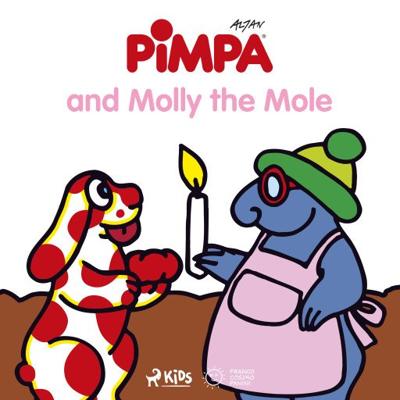 Pimpa - Pimpa and Molly the Mole Pimpa - Pimpa and Molly the Mole