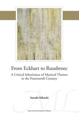 From Eckhart to Ruusbroec - Satoshi Kikuchi - ebook