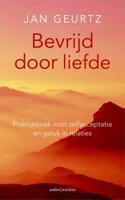 Bevrijd Door Liefde / Deel Praktijkboek - Jan Geurtz - eBook (9789026327988) - thumbnail