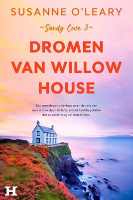 Dromen van Willow House - Susanne O´Leary - ebook