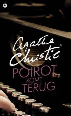 Poirot komt terug - Agatha Christie - Paperback (9789048823277) Poirot komt terug - Agatha Christie - Paperback (9789048823277)