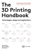 The 3D Printing Handbook - Ben Redwood, Filemon Schöffer, Brian Garret - ebook - thumbnail