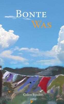 Bonte was - Colien Rijnders - ebook