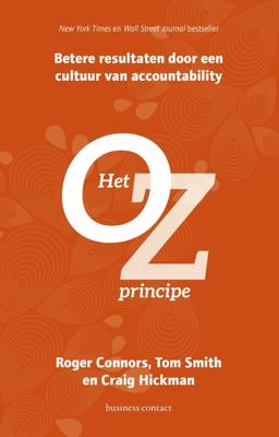 Het Oz- principe - Craig Hickman, Roger Connors, Tom Smith - eBook (9789047010128)