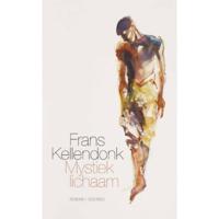 Mystiek lichaam - Frans Kellendonk - Paperback (9789021459400) - thumbnail