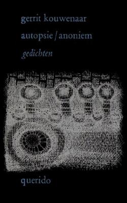 Autopsie/anoniem - Gerrit Kouwenaar - ebook