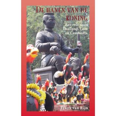 De hanen van de koning - Frank van Rijn - Paperback (9789038925714)