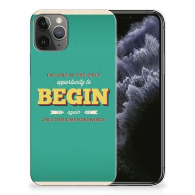 Apple iPhone 11 Pro | Siliconen hoesje | met naam Quote Begin Apple iPhone 11 Pro | Siliconen hoesje | met naam Quote Begin