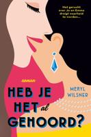 Heb je het al gehoord? - Meryl Wilsner - ebook - thumbnail