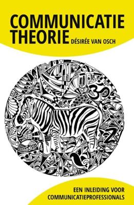 Communicatietheorie - Désirée van Osch - ebook