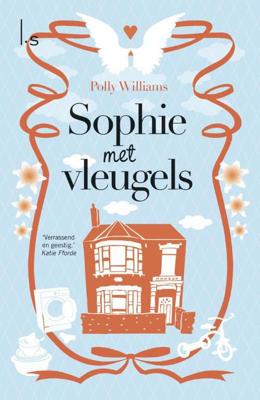 Sophie met vleugels - Polly Williams - ebook