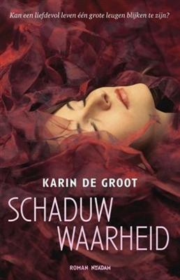 Schaduwwaarheid - Karin de Groot - ebook