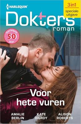 Voor hete vuren - Amalie Berlin, Kate Hardy, Alison Roberts - ebook