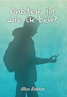 Ontdek jij wie ik ben? - Alice Bakker - ebook - thumbnail