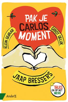 Pak je Carlosmoment - Jaap Bressers - ebook