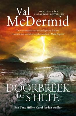 Doorbreek de stilte - Val McDermid - eBook (9789024572090)