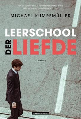 Leerschool der liefde - Michael Kumpfmüller - ebook