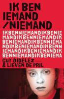 Ik ben iemand/niemand - Guy Didelez, Lieven de Pril - eBook (9789460412127) - thumbnail