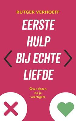 Eerste hulp bij echte liefde (Paperback)