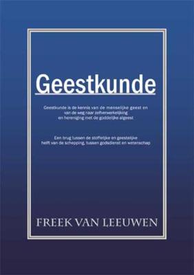 Geestkunde - Freek van Leeuwen - ebook