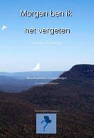 Morgen Ben Ik Het Vergeten - thumbnail