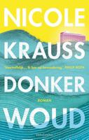 Donker woud - Nicole Krauss - ebook - thumbnail