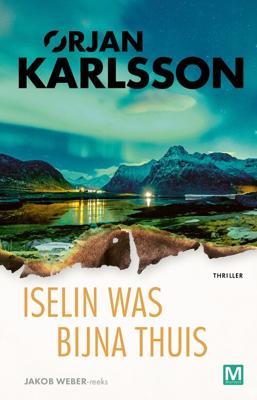 Iselin was bijna thuis (Paperback)